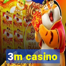 3m casino